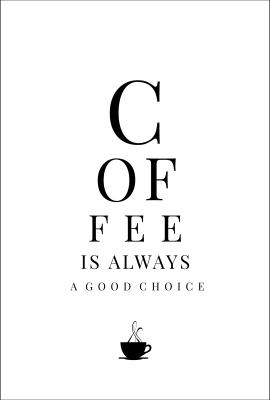 Poster Typografie met koffie