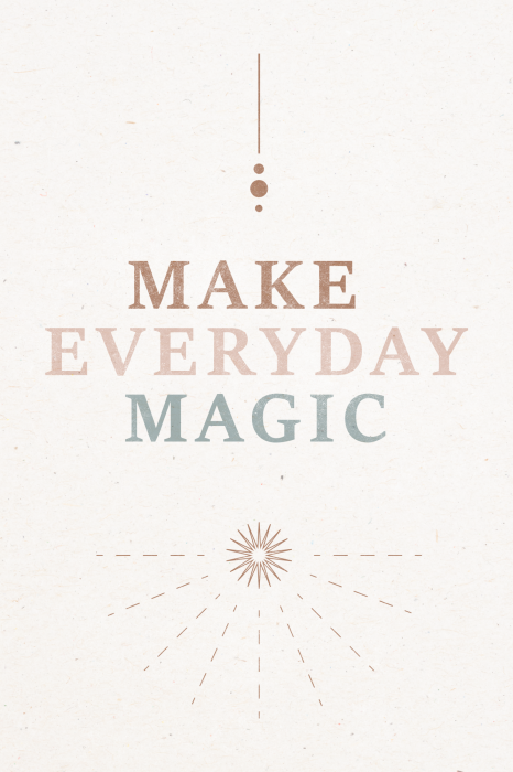 Poster Pasteltypografie met de slogan Make Everyday Magic