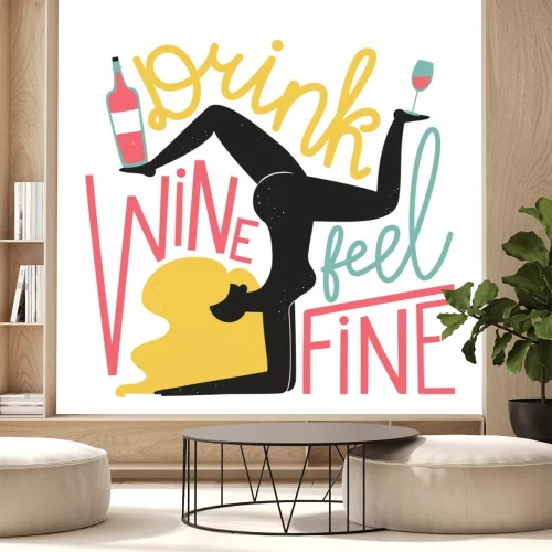 Sticker Vector illustration with woman, wine bottle and glass. Drink wine feel fine lettering quote.