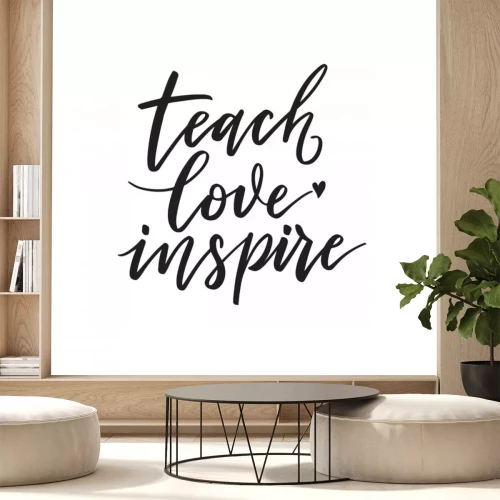 Sticker Teach, love, inspire. Inspirational quote.   Hand lettering. Hand drawn modern brush calligraphy. Vector illustration. 