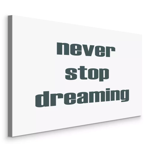 Canvas Grafische afbeelding met een inscriptie over dromen