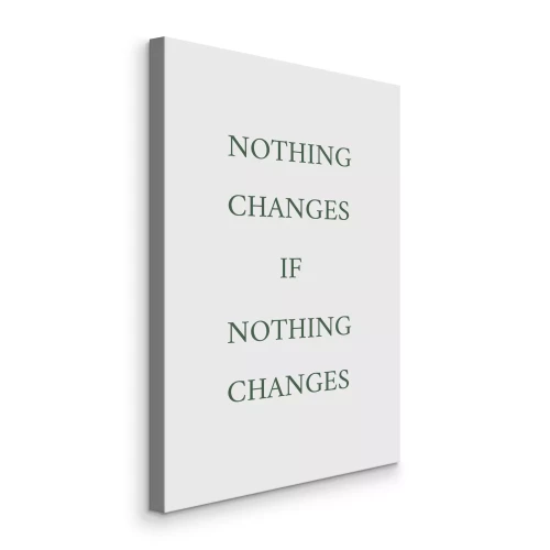 Canvas Opschrift over de noodzaak tot actie