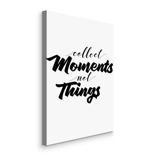 Canvas Een zwart citaat over het verzamelen van momenten