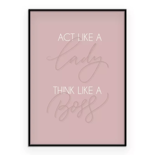 Poster Stijlvolle graphics met een slogan over vrouwelijkheid