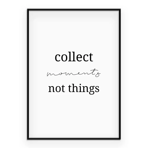 Poster Een eenvoudige inscriptie over de waarde van herinneringen