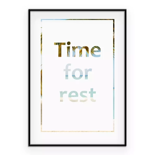 Poster Een inscriptie die aanzet tot ontspanning