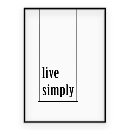 Poster Grafische vormgeving met een minimalistisch motto