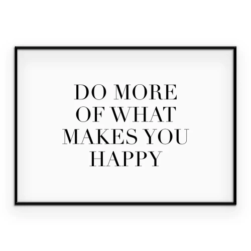 Poster Zitat über das Tun dessen, was Freude bringt