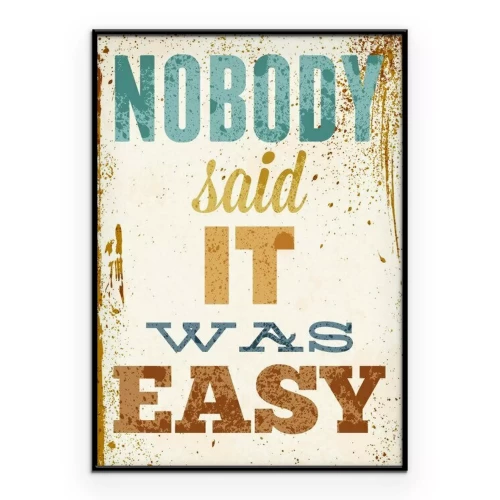 Poster Vintage typografie met een Engelse motiverende slogan.