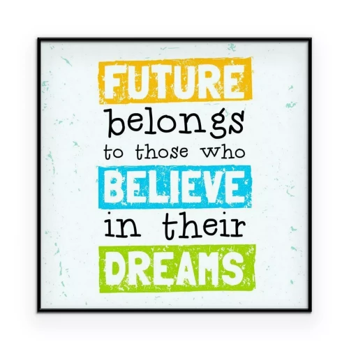 Poster Typografie met een motiverende slogan over de toekomst.