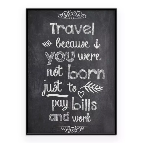 Poster Reizen Quote geschreven met krijt op een zwarte raad